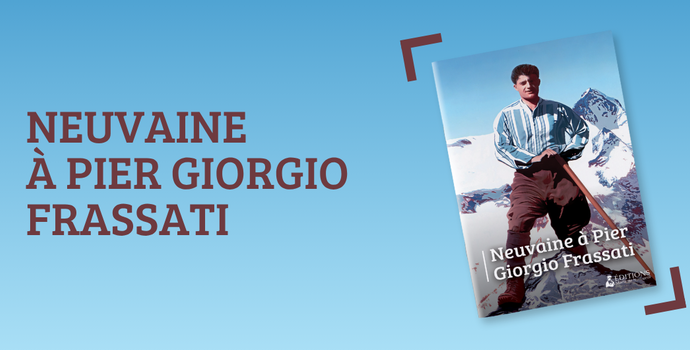 Prions ensemble cette neuvaine à Pier Giorgio Frassati du 25 juin au 3 juillet