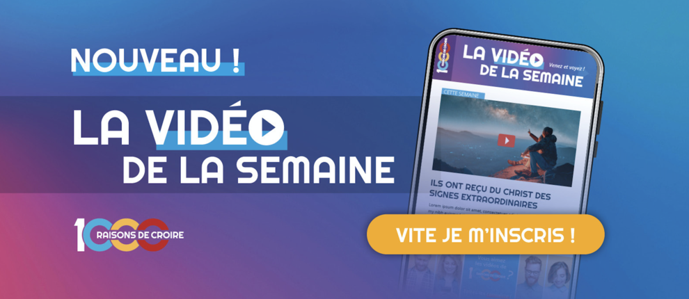« La vidéo de la semaine » : un nouveau service pour enrichir votre foi